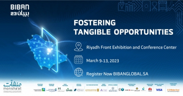 Biban 2023은 기업가 정신과 혁신 중소기업을 위한 글로벌 허브로서 사우디아라비아의 빠른 발전에 추진력을 더한다.
